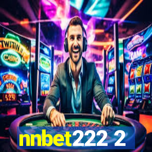 nnbet222 2