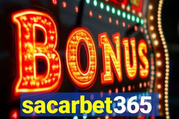 sacarbet365