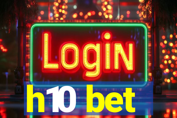 h10 bet