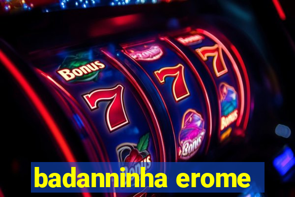 badanninha erome