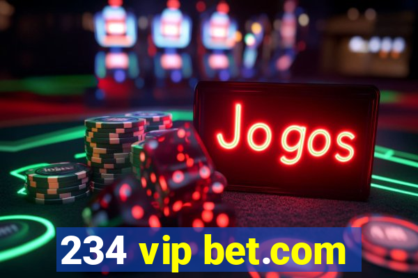 234 vip bet.com