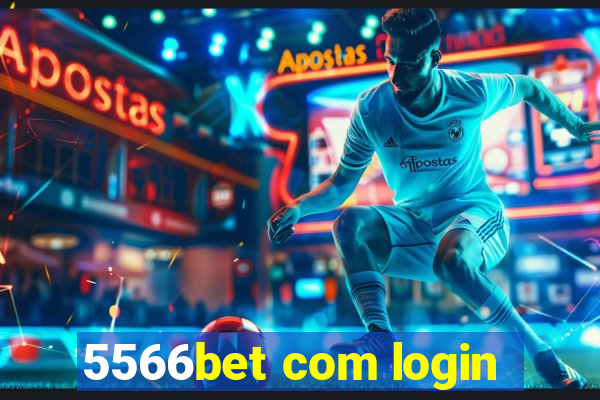 5566bet com login