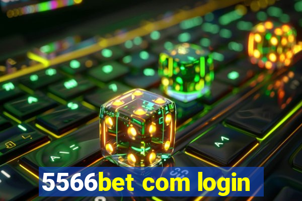 5566bet com login