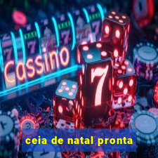 ceia de natal pronta