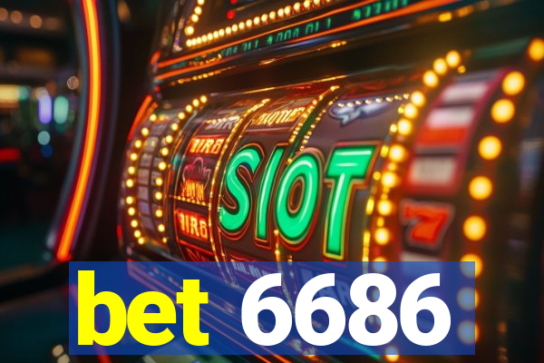 bet 6686