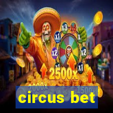 circus bet