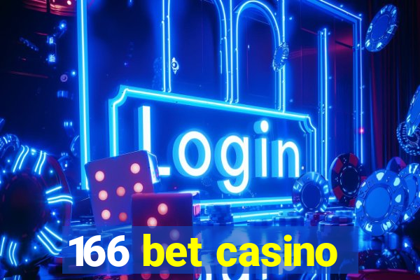 166 bet casino