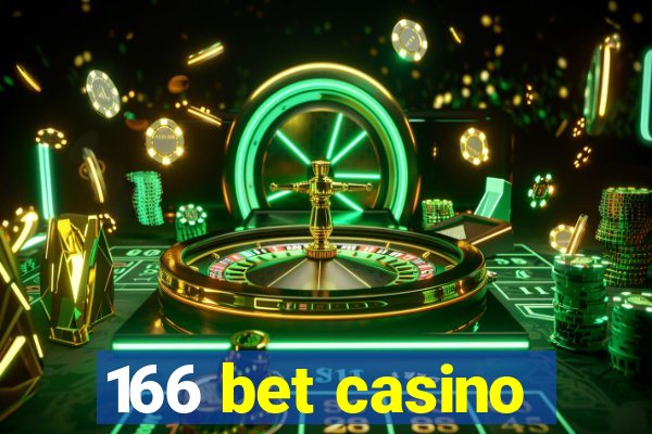 166 bet casino