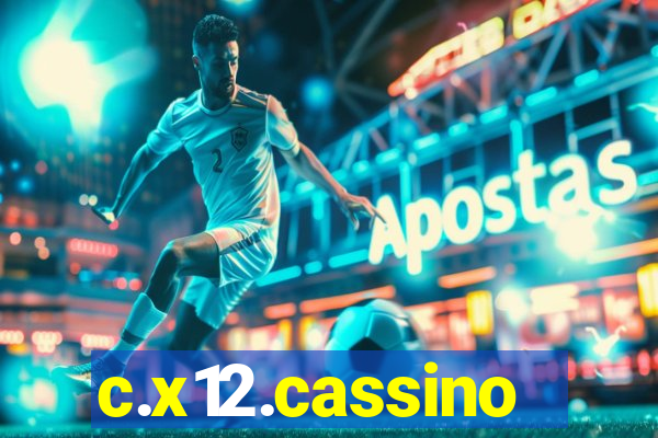 c.x12.cassino