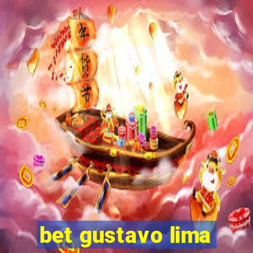 bet gustavo lima