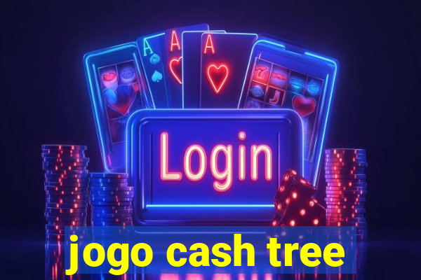 jogo cash tree