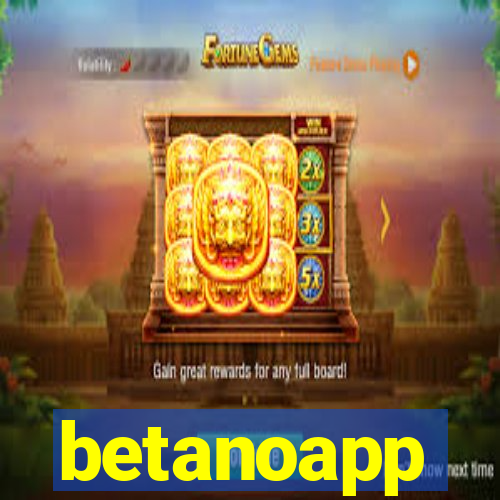 betanoapp