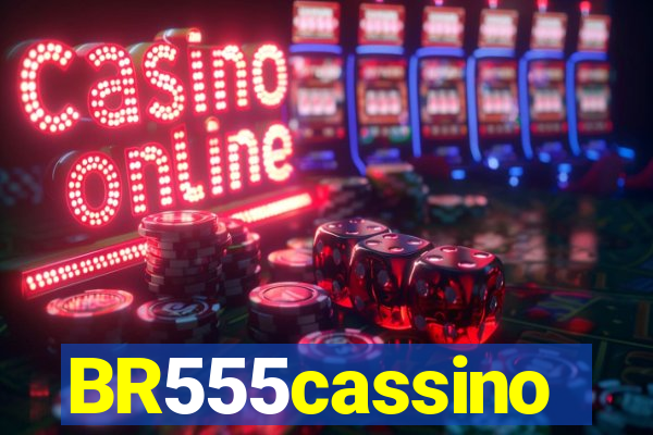 BR555cassino