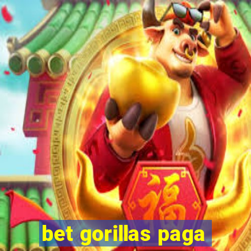 bet gorillas paga