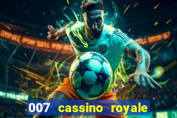 007 cassino royale download dublado avi