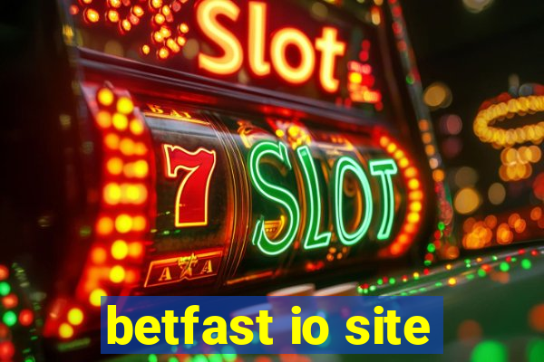 betfast io site