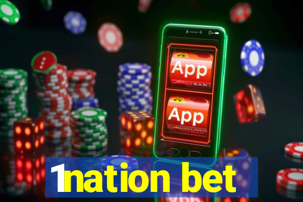 1nation bet