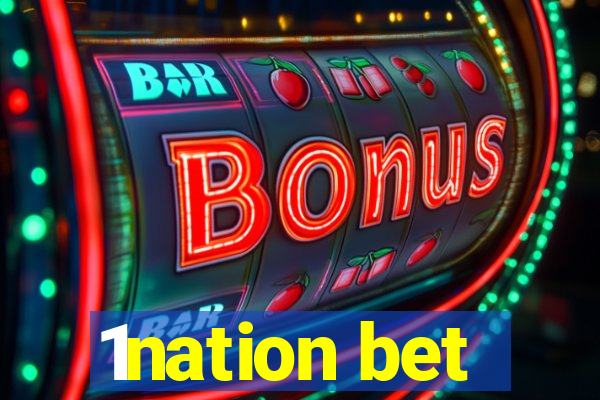 1nation bet