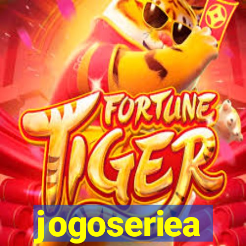 jogoseriea