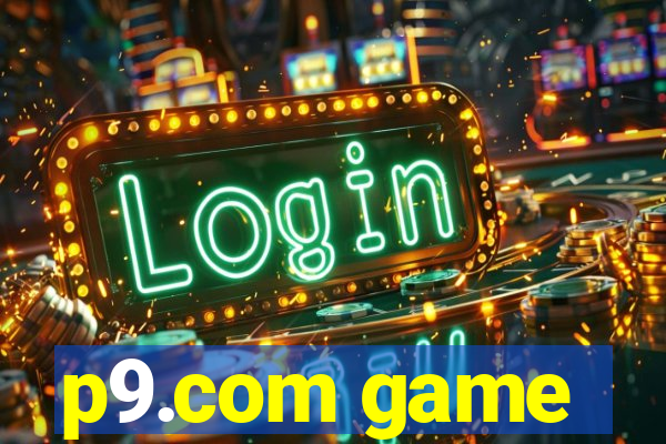 p9.com game