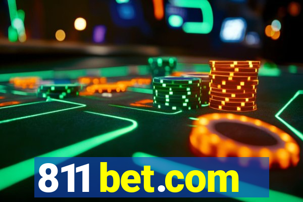 811 bet.com