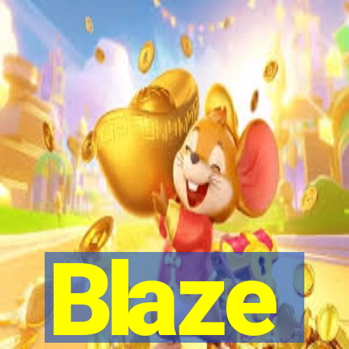 Blaze