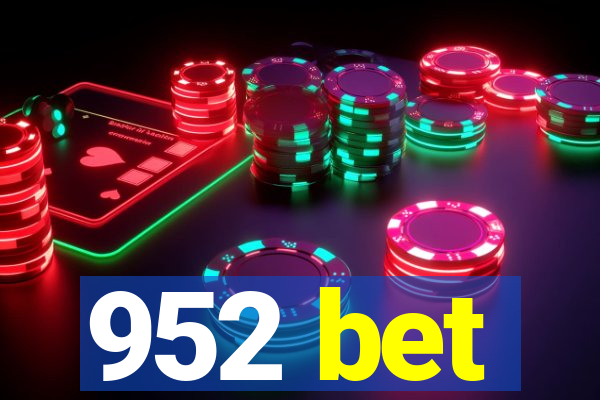 952 bet