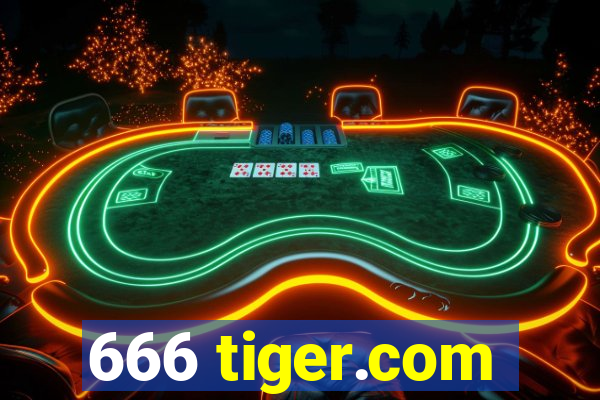 666 tiger.com