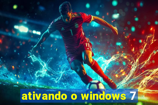 ativando o windows 7