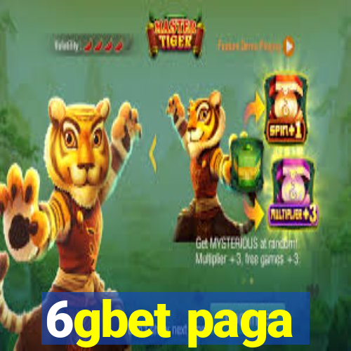 6gbet paga