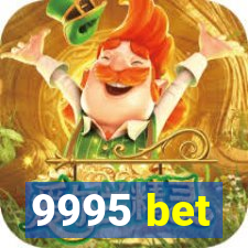 9995 bet