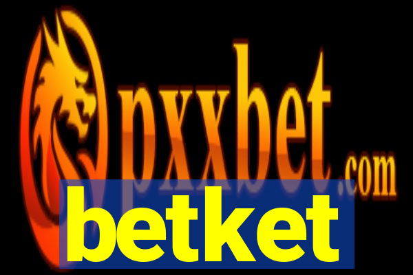 betket