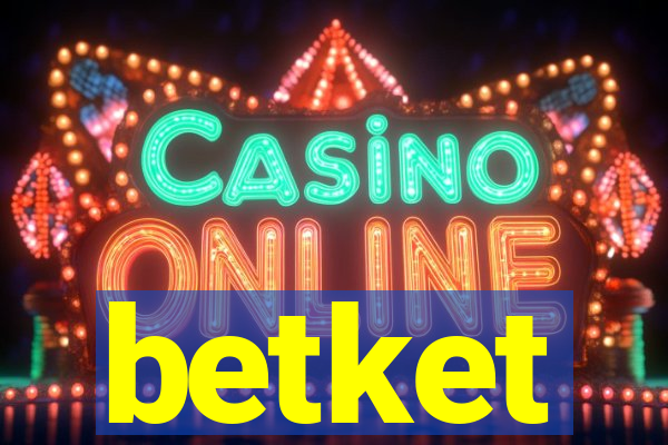 betket