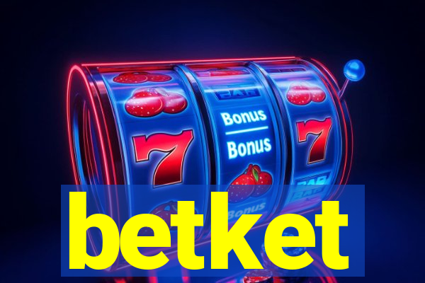 betket