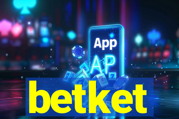 betket