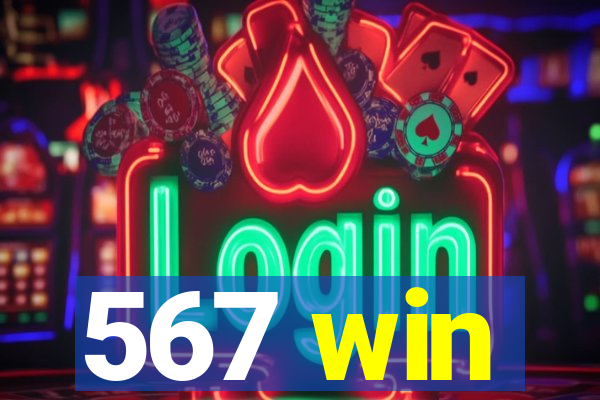 567 win