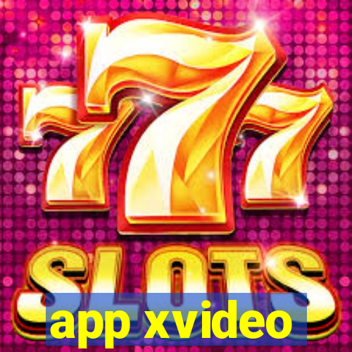 app xvideo