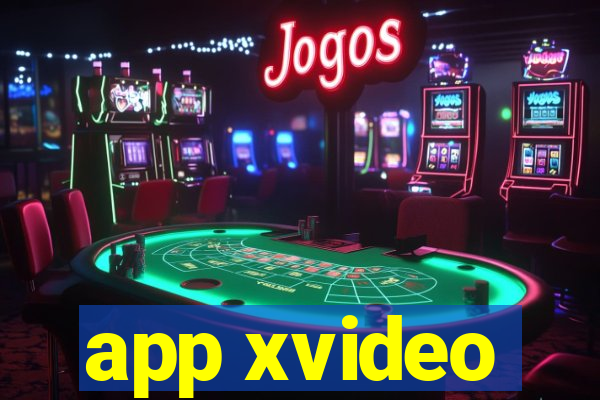 app xvideo