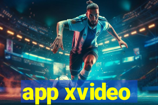 app xvideo