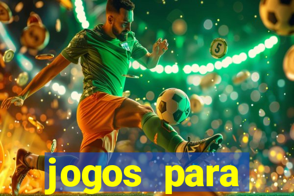 jogos para trabalhar regras e limites