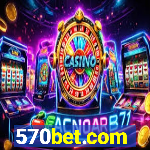 570bet.com