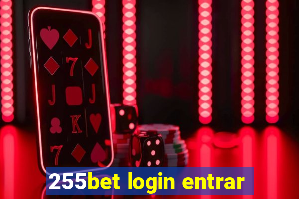 255bet login entrar