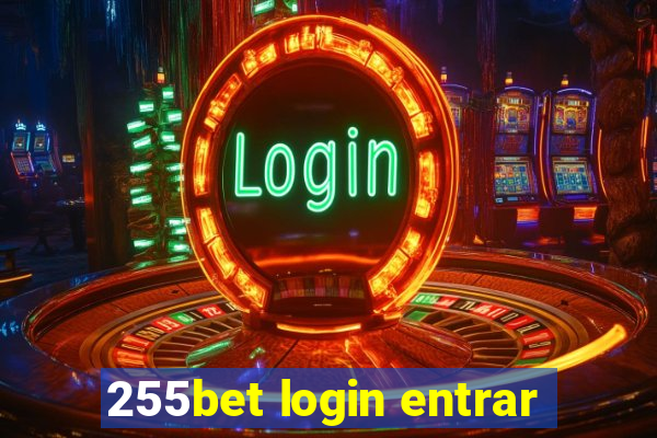 255bet login entrar