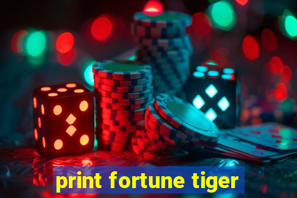 print fortune tiger