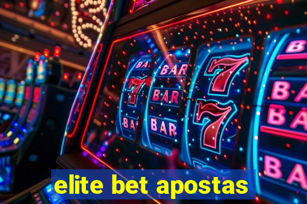 elite bet apostas