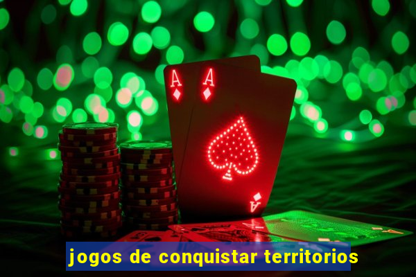 jogos de conquistar territorios