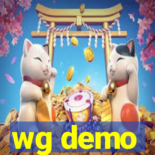 wg demo