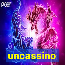 uncassino