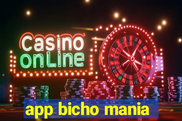 app bicho mania