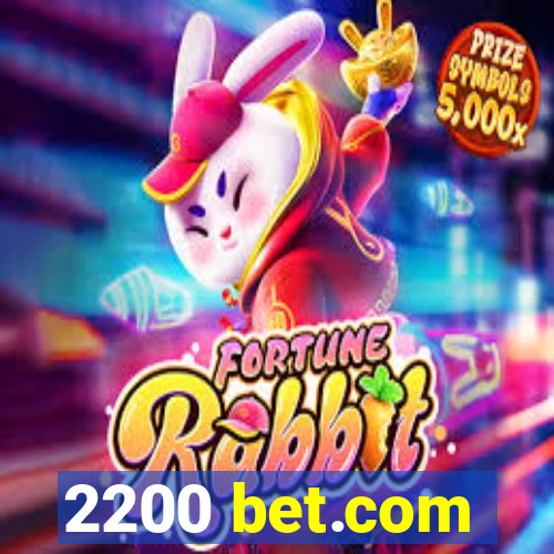 2200 bet.com